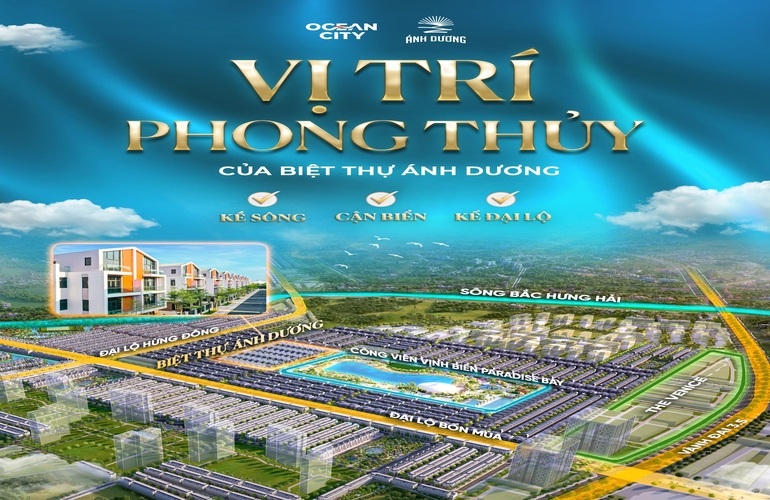 🌊 BIỆT THỰ ÁNH DƯƠNG - VỊ TRÍ PHONG THỦY “KỀ SÔNG - CẬN BIỂN - KẾ ĐẠI LỘ”
